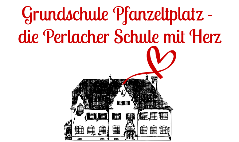 Grundschule Pfanzeltplatz - die Perlacher Schule mit Herz